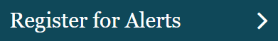 Register for Alerts